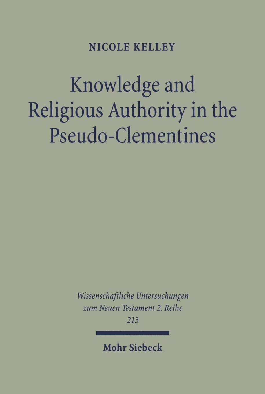 Knowledge and Religious Authority in the Pseudo-Clementines:
