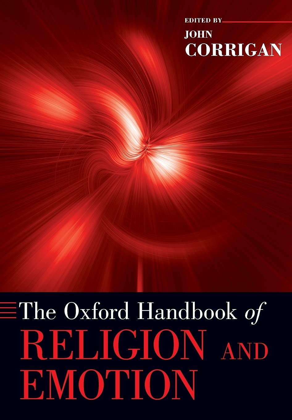 The Oxford Handbook of Religion and Emotion