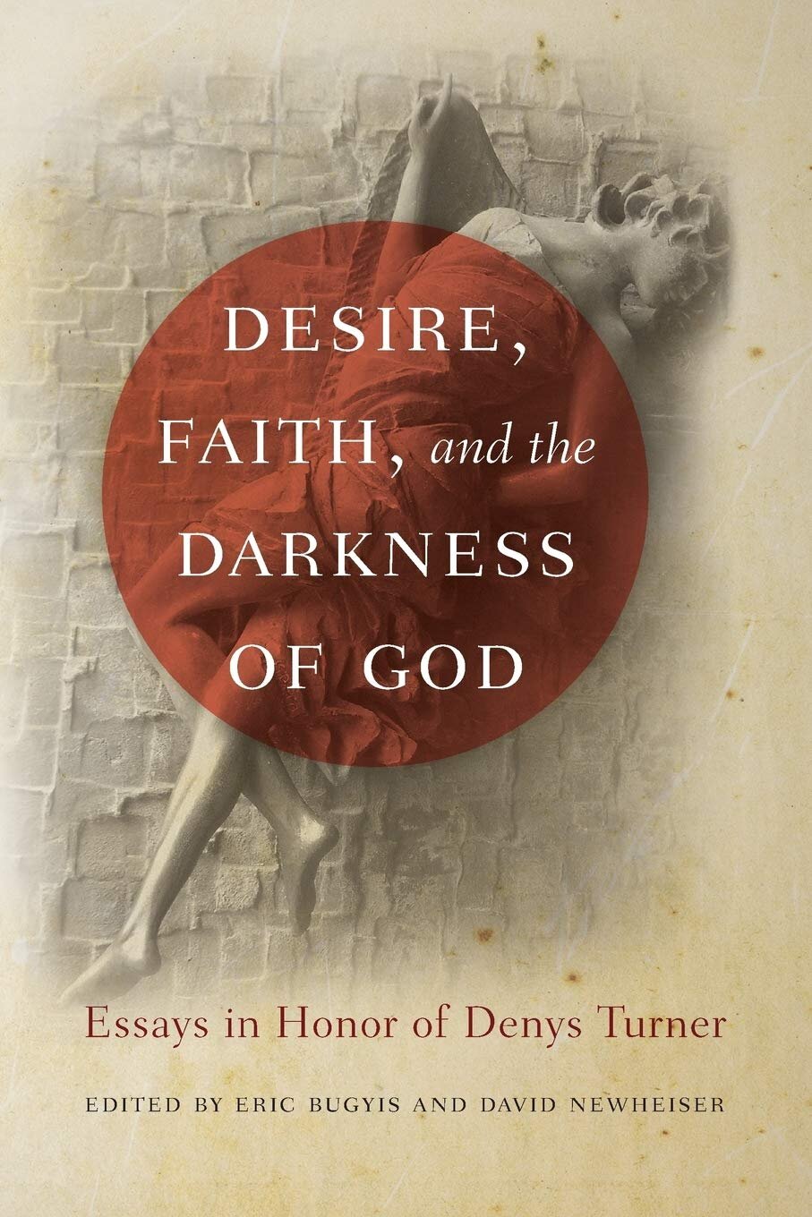 Cover: Desire, Faith, and the Darkness of God