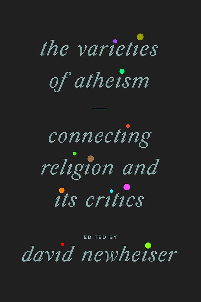 Cover: The Varieties of Atheism