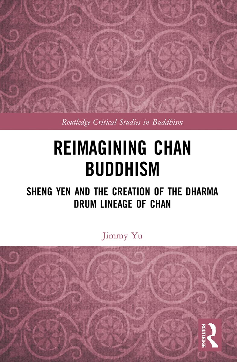 Reimagining Chan Buddhism: